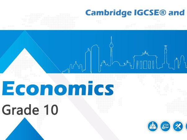 CIE IGCSE Economics (part 1)