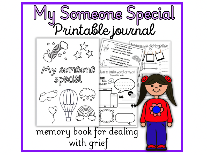Grief journal: My someone special