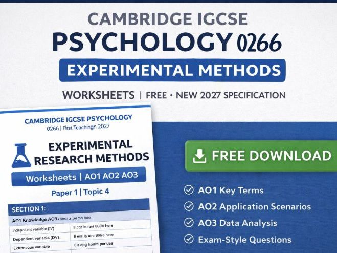 Cambridge IGCSE Psychology 0266 Experimental Methods Worksheets FREE NEW 2027