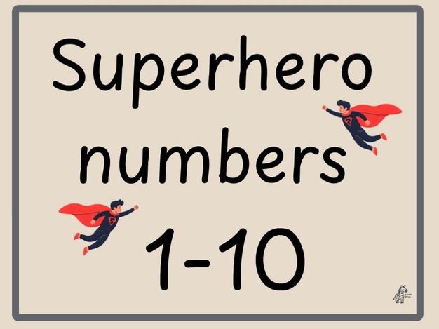 Superhero Number Recognition and Counting
