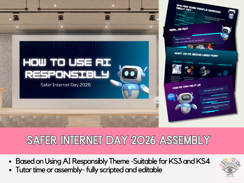 Safer Internet Day 2026 Assembly- How to Use AI Responsibly