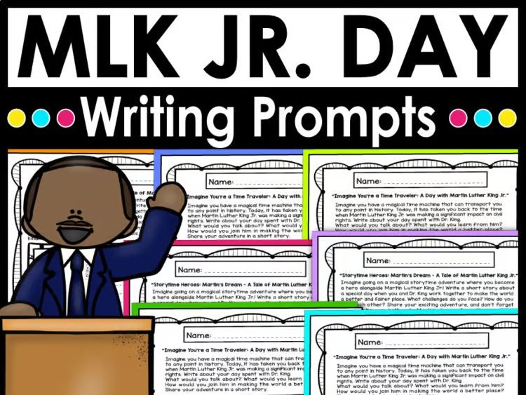 MLK Day Writing Prompts | Martin Luther King Jr. Writing Centers