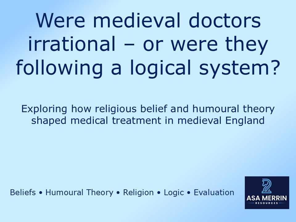 Medieval Medicine: Humoural Theory and Religious Treatments Lesson | Medicine Through Time GCSE