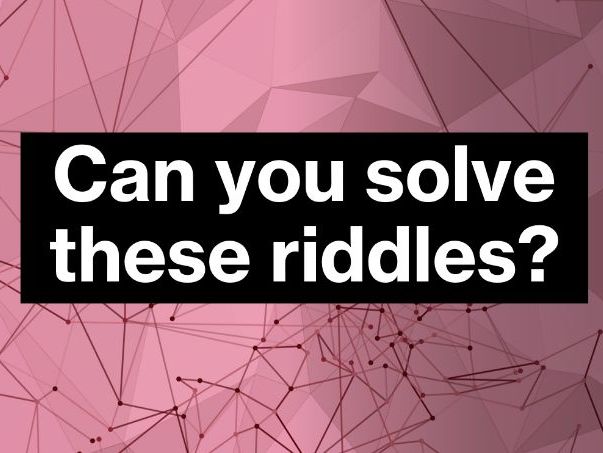 Solving Riddles