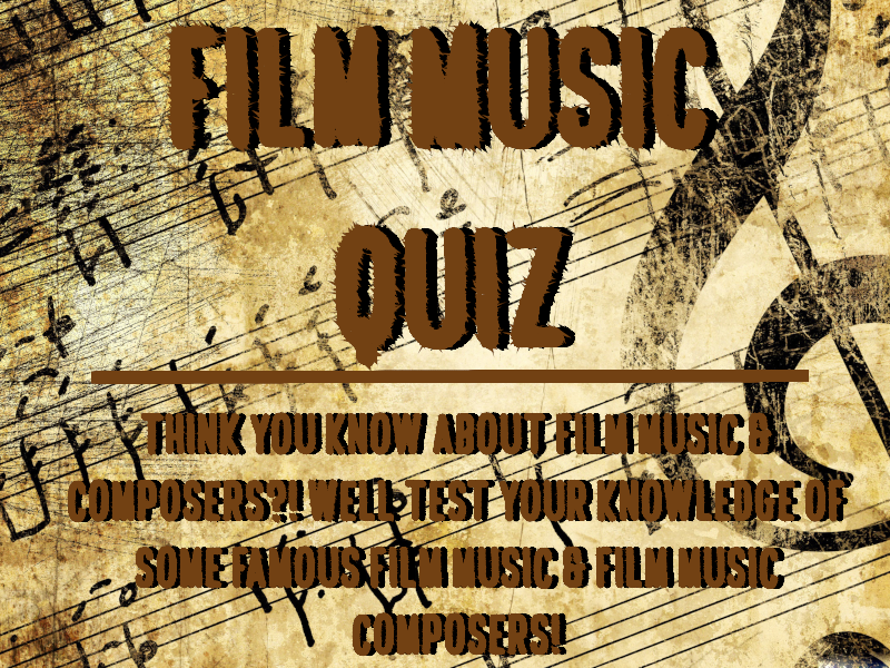 Film Music Quiz Teaching Resources