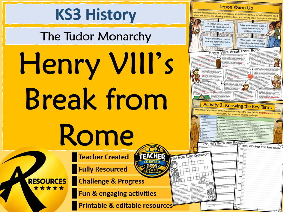 Henry VIII - Break from Rome & Reformation