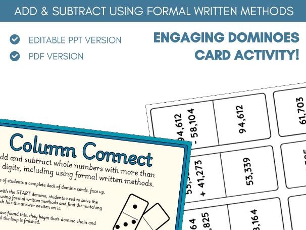 Add & Subtract Formal Column Methods | Dominoes Game Activity | Four Operations