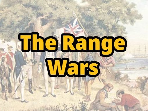 The Range Wars - The American West