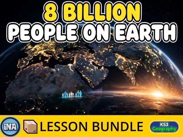 Our Global Population - Complete KS3 Geography Lesson Pack