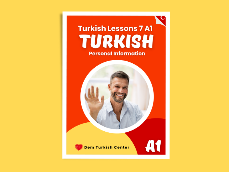 Turkish Lessons A1 / 7: Personal Information