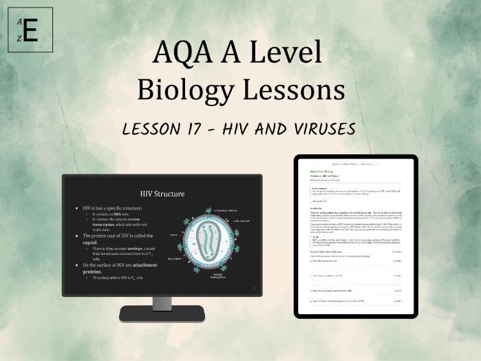 AQA A Level Biology Lesson 17 - HIV and Viruses