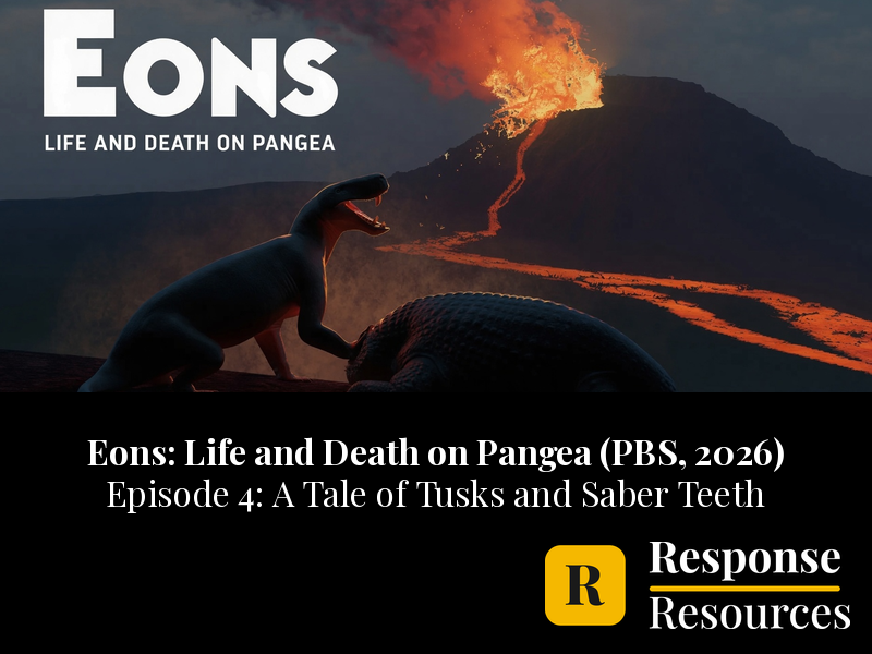 Eons Life and Death on Pangea Ep 4 Saber Teeth Video Worksheet + Google Forms