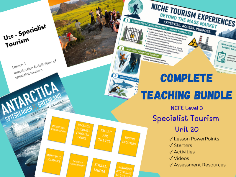 NCFE Level 3 Travel & Tourism – Unit 20 Specialist Tourism | Complete Lesson & Assessment Bundle