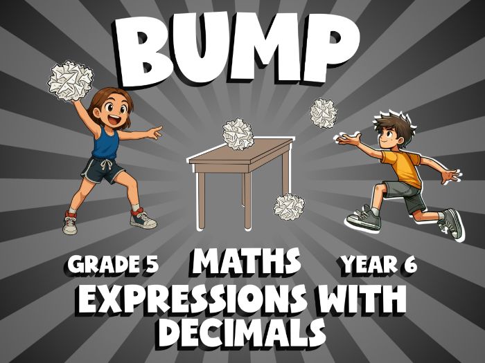 Expressions with Decimals BUMP Maths Game | No-Prep Year 6 Review Activity