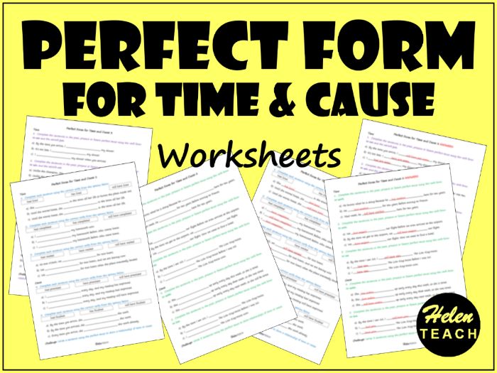 Perfect Form Worksheets | For Time and Cause | With Answers