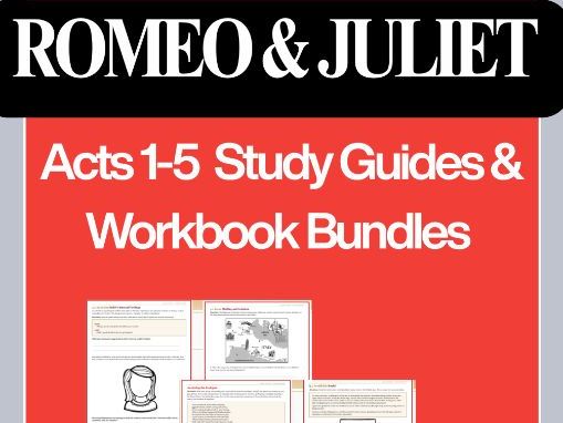 Romeo and Juliet Complete Workbook – Whole Play Scheme of Work Booklet (Acts 1–5) KS3/GCSE English