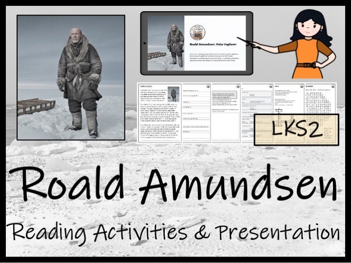 Roald Amundsen Reading Comprehension Activities | Year 3 or Year 4