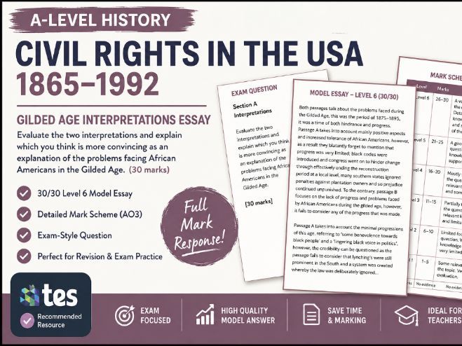 OCR History A level - Interpretation - marked Essay 30/30 - Civil rights in the USA