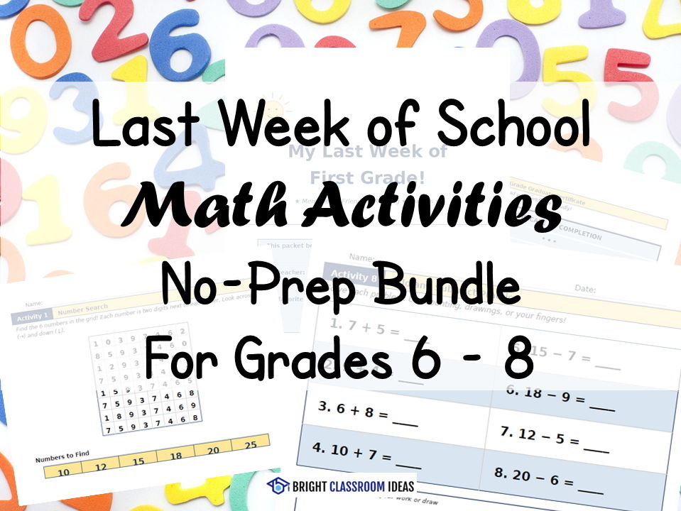 Last Week of School Math Activities | No-Prep Bundle for Grades 6 - 8