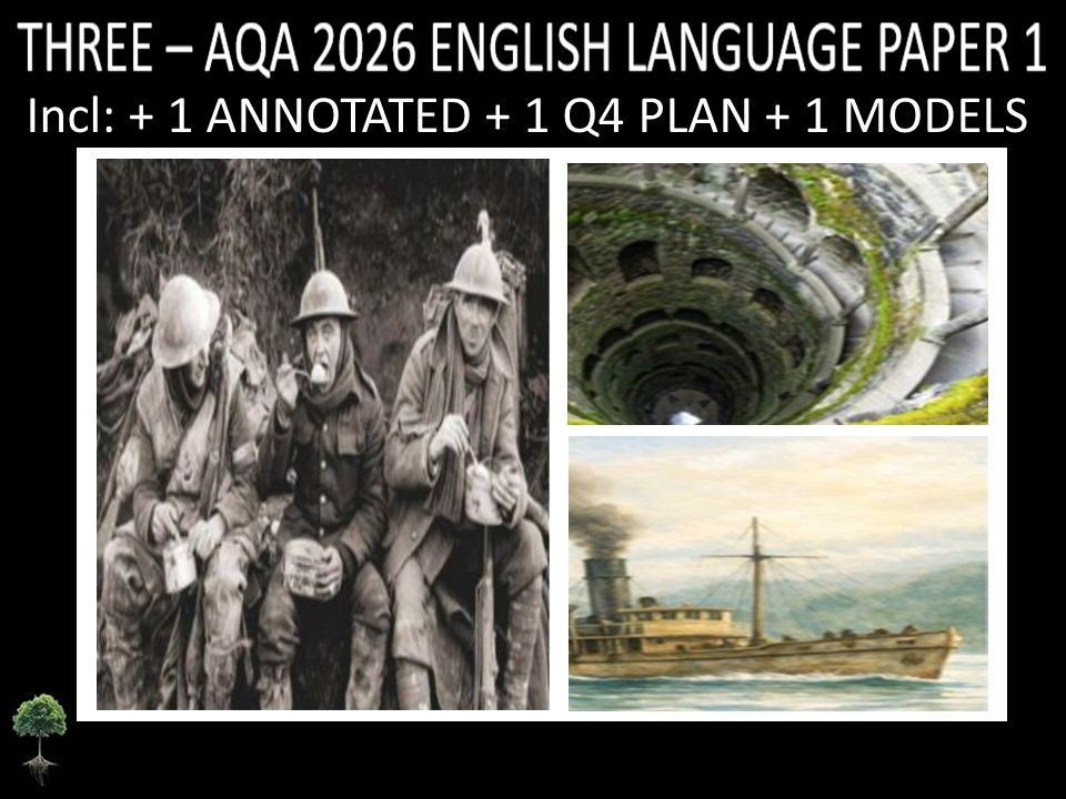 THREE - AQA PAPER 1 | 2026 FULL MOCKS | ANNOTATED | Q4 PLAN | MODELS