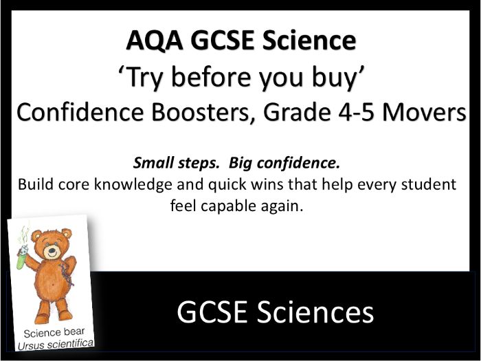 Confidence Boosters, Grade 4-5 Movers, AQA GCSE Sciences 'Try Before You Buy'