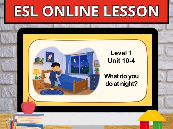 U.10.4 Night routine Online English Young Curriculum POWERPOINT DIGITAL
