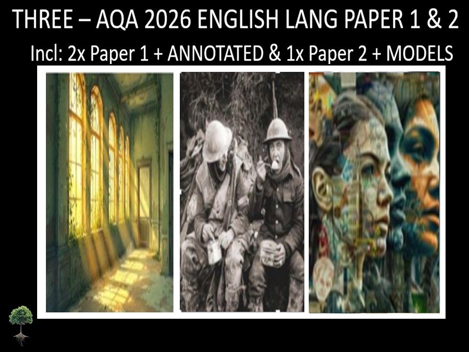 THREE - AQA PAPER 1 & 2 | 2026 FULL MOCKS | ANNOTATED | MODELS