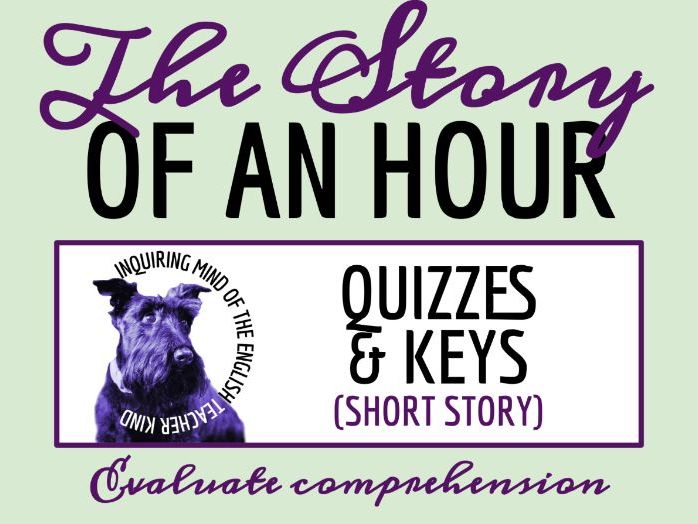"The Story of an Hour" by Kate Chopin Reading Comprehension Quiz and Answer Key