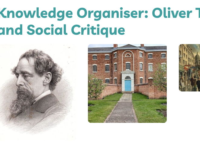 Oliver Twist & Social Critique – Knowledge Organiser