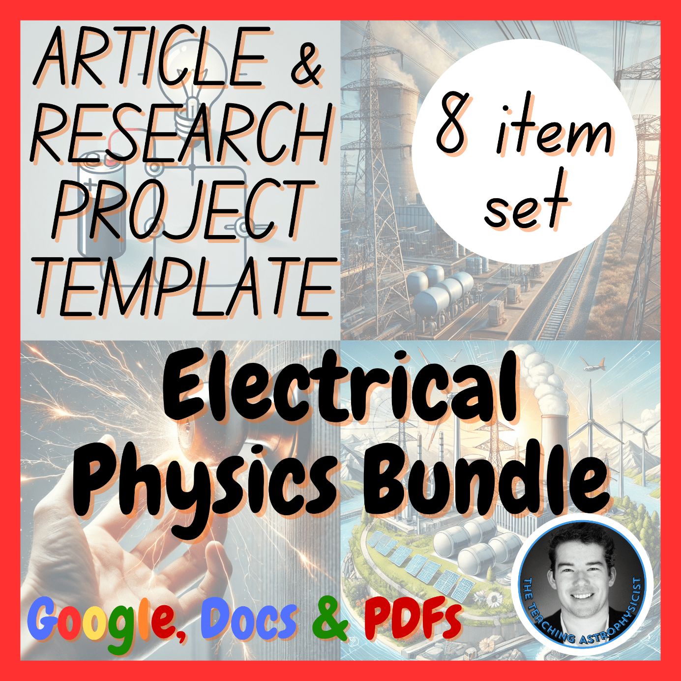 Electrical Physics | 4 Research Project Templates + 4 Articles | Digital + Print