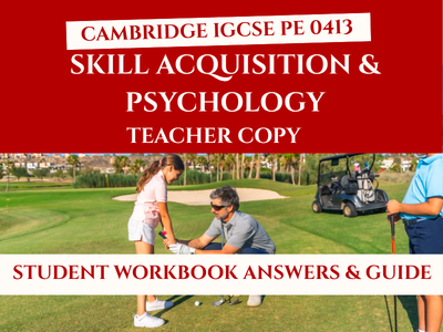 Cambridge IGCSE PE Skill Acquisition & Psychology Teacher Answer Book 0413