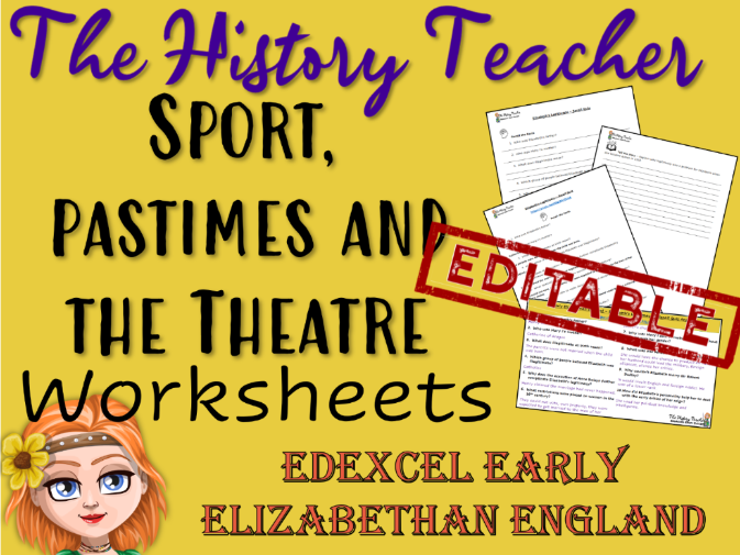Sport, Pastimes and Leisure - Early Elizabethan England Editable Worksheets