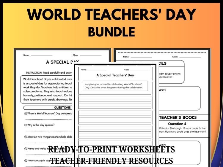 World Teachers' Day Bundle | Reading Comprehension, Math & Writing | Grades 2–8