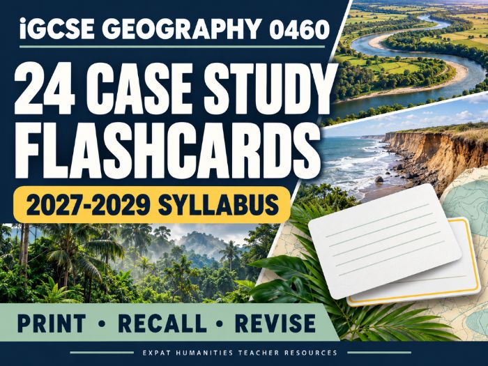 24 Case Study Flashcards | Cambridge IGCSE Geography 0460 | New 2027–2029 Syllabus