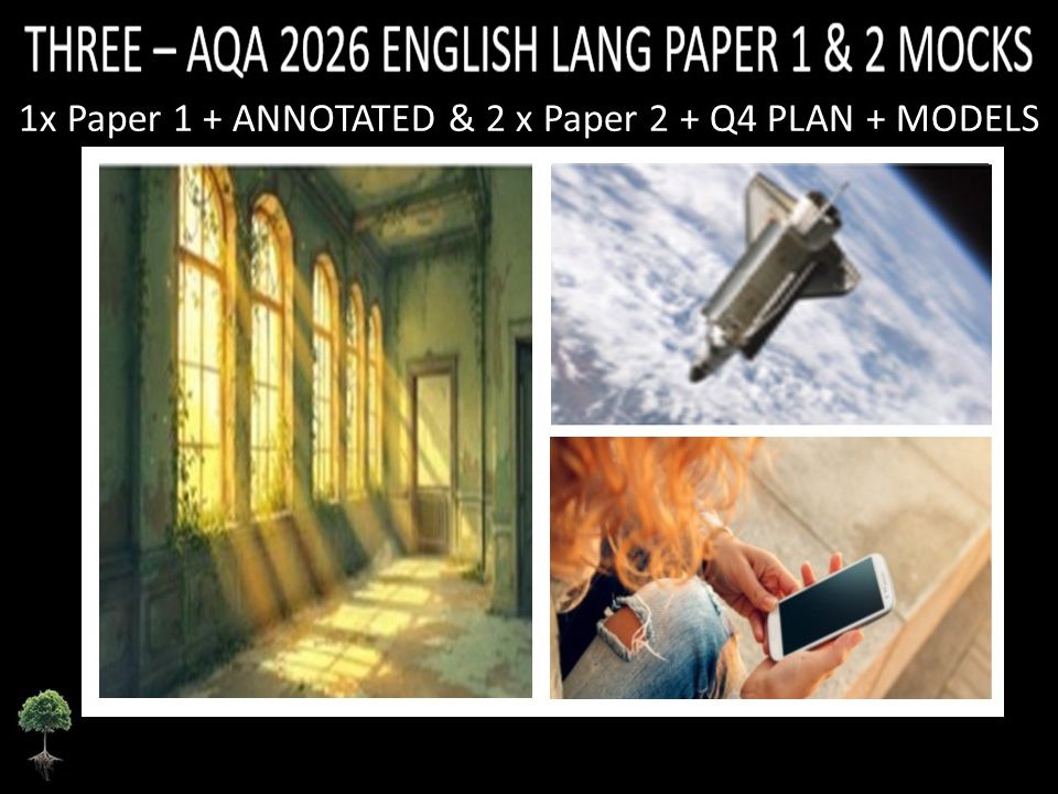 THREE - AQA PAPER 1 & 2 | 2026 FULL MOCKS | ANNOTATED | Q4 PLAN | MODELS