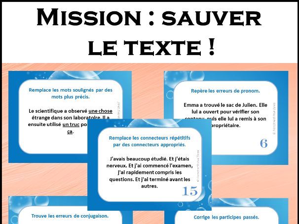 Mission : sauver le texte ! 24 CAT de révision de textes – Grammaire et écriture