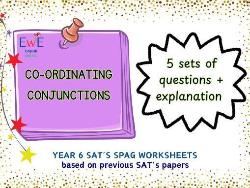 Co-Ordinating Conjunctions- Year 6 SPAG - SAT's GRAMMAR  Worksheet