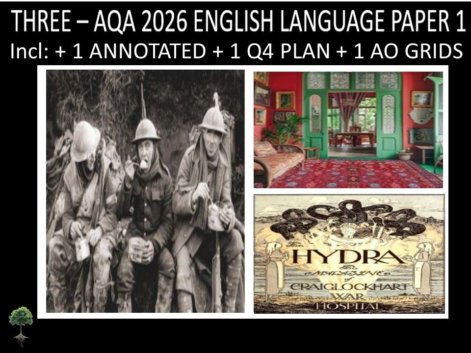 THREE - AQA PAPER 1 | 2026 FULL MOCKS | ANNOTATED | Q4 PLAN | AO GRIDS