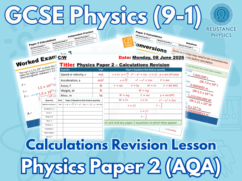 GCSE Physics Paper 2 Calculations - Revision Lesson