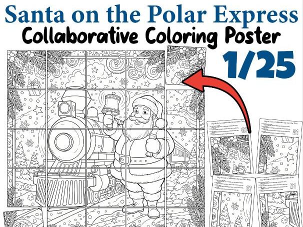 Santa on the Polar Express – Collaborative Coloring Poster | Christmas Classroom Activity