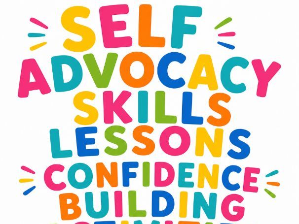 Self-Advocacy Skills Checklists