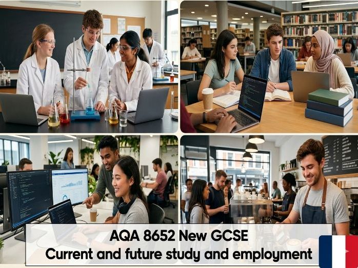 27. GCSE FRENCH: AQA 8652 New GCSE - Education and work (People and lifestyle) - AQA New SPEC
