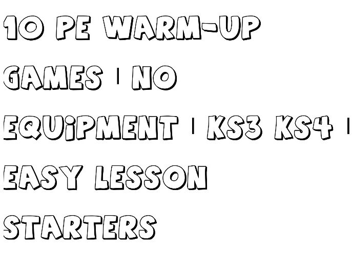 10 PE Warm-Up Games | No Equipment | KS3 KS4 | Easy Lesson Starters