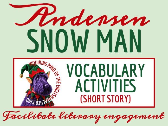"The Snow Man" by Hans Christian Andersen Vocabulary Activities | Winter Story
