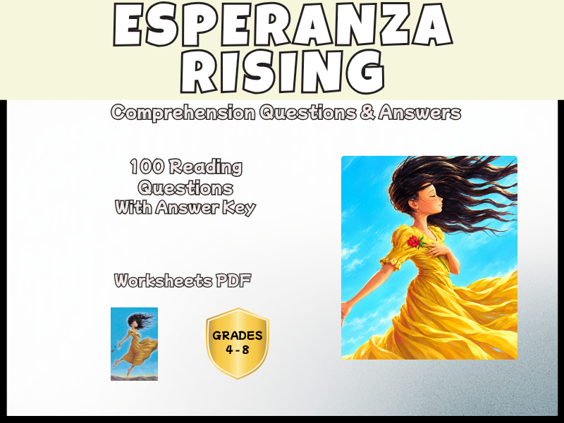Esperanza Rising Reading Comprehension | Novel Study | KS2 KS3 | Years 5–9 English Worksheets PDF