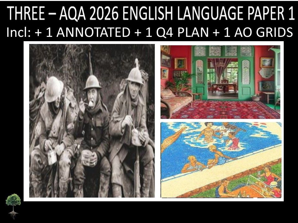 THREE - AQA PAPER 1 | 2026 FULL MOCKS | ANNOTATED | Q4 PLAN | AO GRIDS