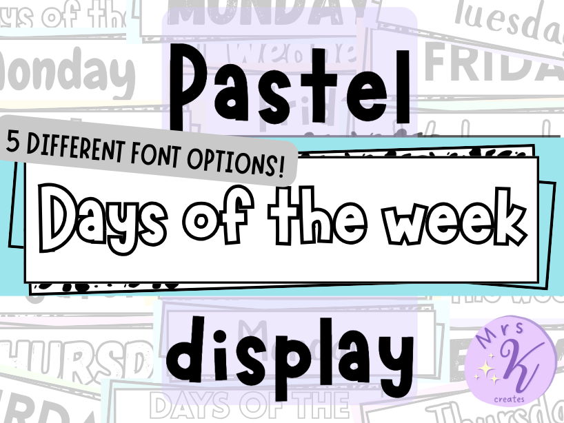 Pastel Days of the Week Class Display