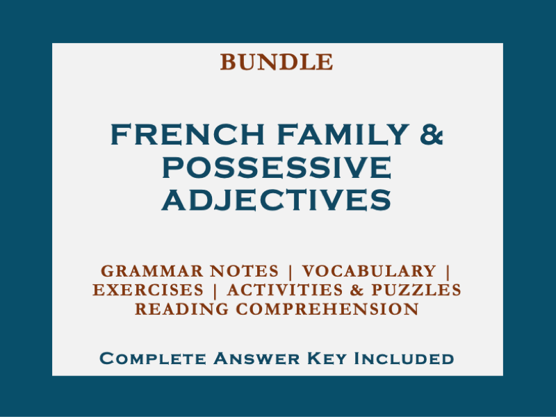 BUNDLE | FRENCH FAMILY & POSSESSIVE ADJECTIVES | KS3, KS4, BEGINNERS