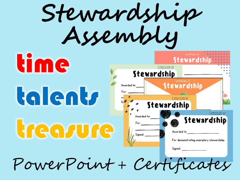 Stewardship - Assembly/ Worship (PowerPoint + Certificates)