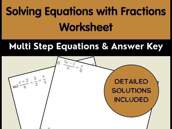 Solving Equations with Fractions Worksheet | Multi Step Equations & Answer Key